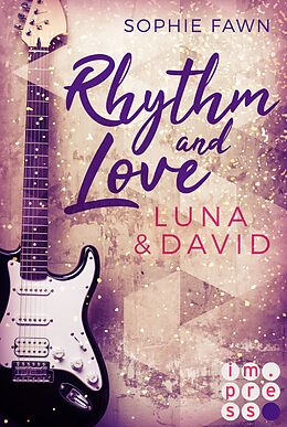 E-Book (epub) Rhythm and Love: Luna und David von Sophie Fawn