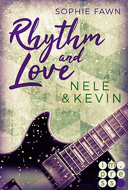 E-Book (epub) Rhythm and Love: Nele und Kevin von Sophie Fawn