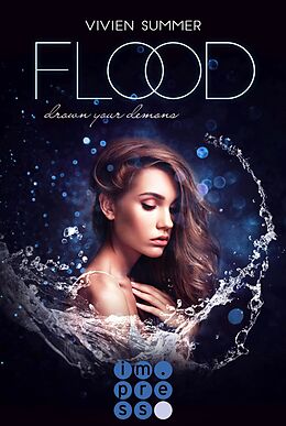 E-Book (epub) Flood (Die Diamanten 1) von Vivien Summer