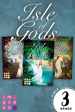 E-Book (epub) Gods: Alle Bände der göttlich-romantischen Reihe in einer E-Box! von Alia Cruz