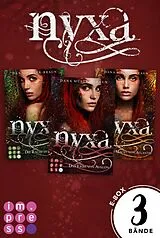 E-Book (epub) Nyxa: Sammelband der drachenstarken Fantasy-Serie (Band 1-3) von Dana Müller-Braun