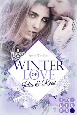 E-Book (epub) Winter of Love: Julia & Reed von Anja Tatlisu