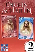 E-Book (epub) Engelsschatten: Alle Bände der magisch-romantischen "Engelsschatten"-Dilogie in einer E-Box! von Leni Wambach