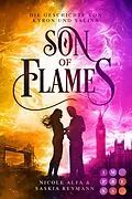 E-Book (epub) Son of Flames (Die Geschichte von Kyron und Salina 2) von Nicole Alfa, Saskia Reymann