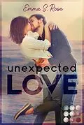 E-Book (epub) Unexpected Love von Emma S. Rose
