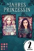 E-Book (epub) Die Jahresprinzessin: Sammelband zur märchenhaften Fantasy-Serie "Die Jahresprinzessin" von Leni Wambach