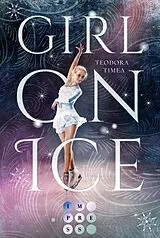 E-Book (epub) Girl on Ice von Teodora Timea
