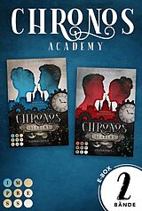 E-Book (epub) Chronos Academy: Sammelband der packend-romantischen Fantasy-Dilogie von Verena Bachmann