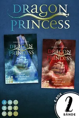 E-Book (epub) Dragon Princess: Sammelband der märchenhaften Fantasy-Serie von Teresa Sporrer