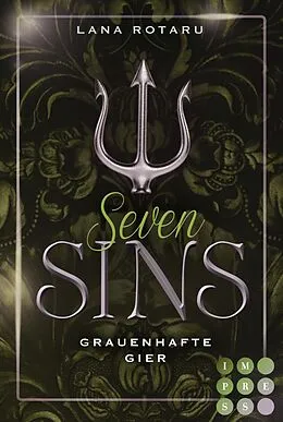 E-Book (epub) Seven Sins 7: Grauenhafte Gier von Lana Rotaru