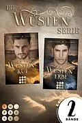 E-Book (epub) Der fantastische Sammelband der geheimnisvoll-romantischen »Wüsten«-Serie (Die Wüsten-Serie) von Christina M. Fischer