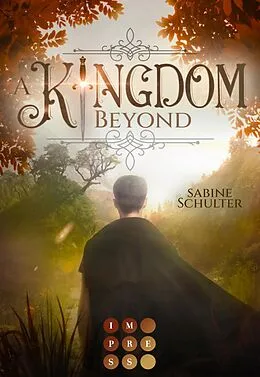 E-Book (epub) A Kingdom Beyond (Kampf um Mederia 6) von Sabine Schulter
