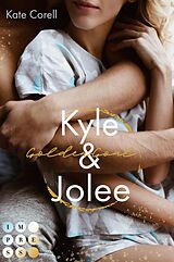 E-Book (epub) Golden Goal: Kyle &amp; Jolee (Virginia Kings 1) von Kate Corell