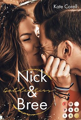 E-Book (epub) Golden Kiss: Nick &amp; Bree (Virginia Kings 2) von Kate Corell