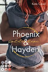 E-Book (epub) Golden Hope: Phoenix &amp; Hayden (Virginia Kings 3) von Kate Corell