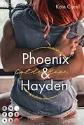 E-Book (epub) Golden Hope: Phoenix & Hayden (Virginia Kings 3) von Kate Corell