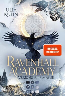 E-Book (epub) Ravenhall Academy 1: Verborgene Magie von Julia Kuhn