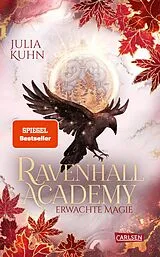 E-Book (epub) Ravenhall Academy 2: Erwachte Magie von Julia Kuhn