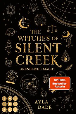 E-Book (epub) The Witches of Silent Creek 1: Unendliche Macht von Ayla Dade