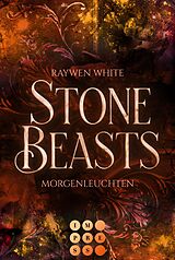 E-Book (epub) Stone Beasts 3: Morgenleuchten von Raywen White