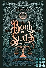 E-Book (epub) The Book of Seals (Chronica Arcana 3) von Laura Cardea