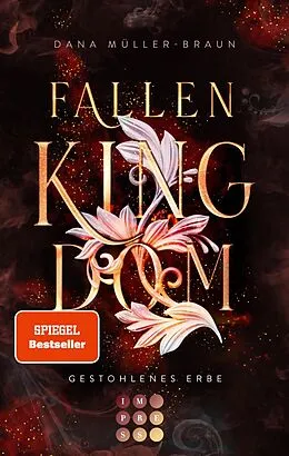E-Book (epub) Fallen Kingdom 1: Gestohlenes Erbe von Dana Müller-Braun