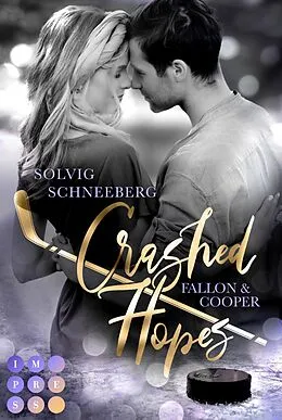 E-Book (epub) Crashed Hopes. Fallon & Cooper von Solvig Schneeberg