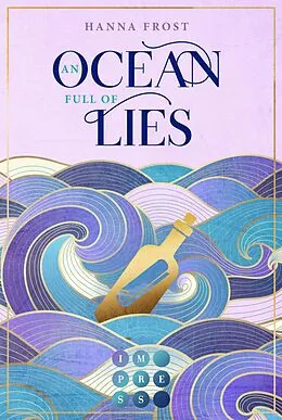 E-Book (epub) An Ocean Full of Lies (Shattered Magic 2) von Hanna Frost