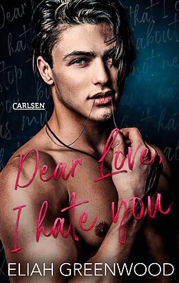 E-Book (epub) Easton High 1: Dear Love I Hate You von Eliah Greenwood