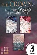 E-Book (epub) The Crown Between Us: Mega-Bundle. Beide Bände inklusive des Spin-off-Romans von Ada Bailey