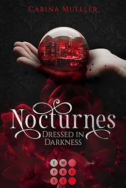 E-Book (epub) Nocturnes. Dressed in Darkness von Carina Mueller