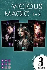 E-Book (epub) Vicious Magic: Sammelband der aufregenden Urban-Fantasy-Trilogie von Linda Winter