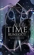 E-Book (epub) All Time Runs Out 2 von M. D. Hirt