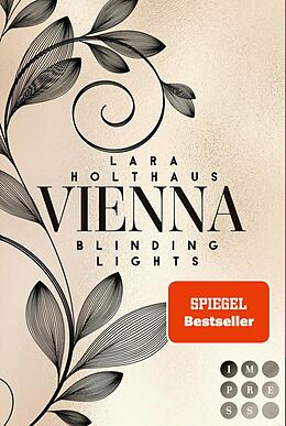 E-Book (epub) Vienna 1: Blinding Lights von Lara Holthaus