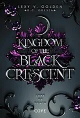 E-Book (epub) Kingdom of the Black Crescent 2: Lure of Death von Lexy v. Golden, D.C. Odesza