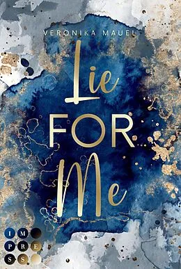 E-Book (epub) Lie For Me (For-Me-Reihe 2) von Veronika Mauel