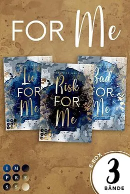 E-Book (epub) For Me: Sammelband der New-Adult-Trilogie von Veronika Mauel
