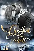 E-Book (epub) Crashed Secrets. Erin & Jackson von Solvig Schneeberg