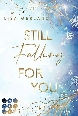 E-Book (epub) Still Falling For You von Lisa Gerland