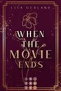 E-Book (epub) When the Movie ends von Lisa Gerland
