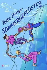 E-Book (epub) Sommergeflüster von Jette Quinn Menger