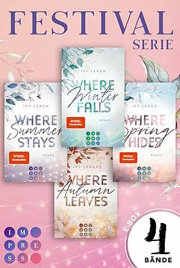E-Book (epub) Festival-Serie: Alle vier Bände der gefühlvollen NA Romance in einem Bundle! von Ivy Leagh