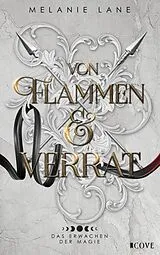 E-Book (epub) Von Flammen & Verrat (Die Geschichte der Anderswelt 2) von Melanie Lane