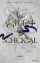 E-Book (epub) Von Sturm & Schicksal (Die Geschichte der Anderswelt 6) von Melanie Lane