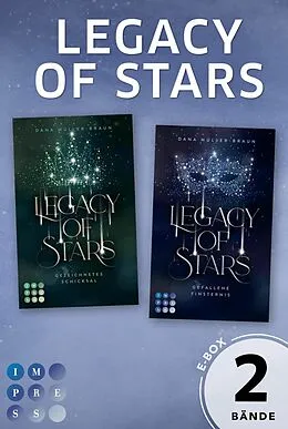 E-Book (epub) Legacy of Stars: Die fesselnde Romantasy-Dilogie in einem Bundle! von Dana Müller-Braun