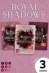 E-Book (epub) Royal Shadows: Die hoch romantische Fantasy-Trilogie in einer E-Box! von Julia Kuhn