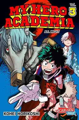 E-Book (epub) My Hero Academia 3 von Kohei Horikoshi