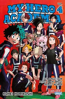 E-Book (epub) My Hero Academia 4 von Kohei Horikoshi