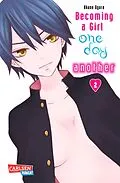 E-Book (epub) Becoming a Girl one day - another 2 von Akane Ogura