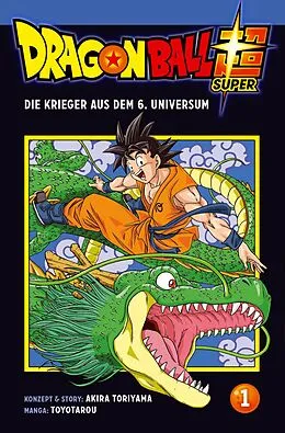 E-Book (epub) Dragon Ball Super 1 von Toyotarou, Akira Toriyama (Original Story)